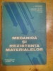 Mecanica si Rezistenta Materialelor - Dumitru Boiangiu, 1982, Editura Didactica si Pedagogica, 425 pagini
