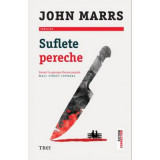 Suflete pereche - John Marrs