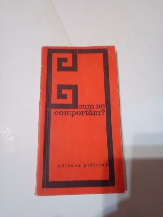 CUM NE COMPORTAM ? ~ COLECTIV