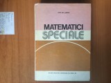 w0a Matematici speciale, vol. 1 Ion Gh. Sabac