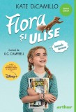 Flora şi Ulise: Aventurile iluminate | paperback - Kate DiCamillo