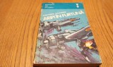 ARIPI IN FURTUNA - Anton Marin - Memorii de Razboi, 1979, 330 p.
