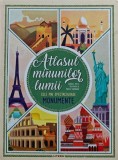 Atlasul minunilor lumii. Cele mai spectaculoase monumente - 2020 - Daniela Celli (BC41), Litera