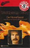 Caseta Wolfgang Petry &lrm;&ndash; Der Himmel Brennt, originala, Casete audio, Pop