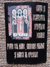 Viata Si Acatistul Sfintilor Ierarhi Fotie Cel Mare, Grigore Palama si Marcu al Efesului