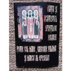 Viata Si Acatistul Sfintilor Ierarhi Fotie Cel Mare, Grigore Palama si Marcu al Efesului