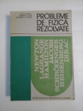 PROBLEME DE FIZICA REZOLVATE - ION M. POPESCU, GABRIELA F. CONE, GHEORGHE A. STANCIU