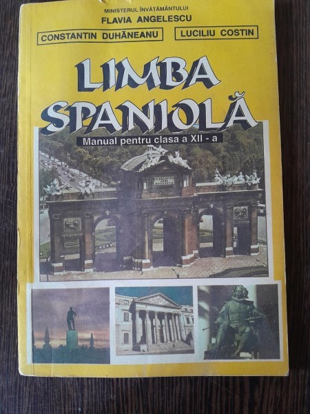 Limba spaniola, manual pentru clasa a XII-a - Flavia Angelescu