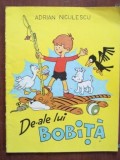 De-ale lui Bobita- Adrian Niculescu