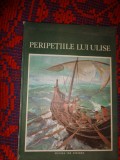 Peripetiile lui Ulise / repovestire dupa Odiseea de Homer, de Iulia Murnu /ilustratii: Romeo Voinescu / editura Ion Creanga ,an 1983, cartonata