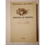Mihaela Miroiu; Mircea Miclea - R&#039;Estul și Vestul