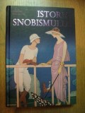 ISTORIA SNOBISMULUI de FREDERIC ROUVILLOIS, Nemira