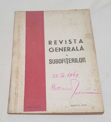 Carte de colectie Revista Generala a Subofiterilor Anul 1 numarul 2 Martie 1949 foto