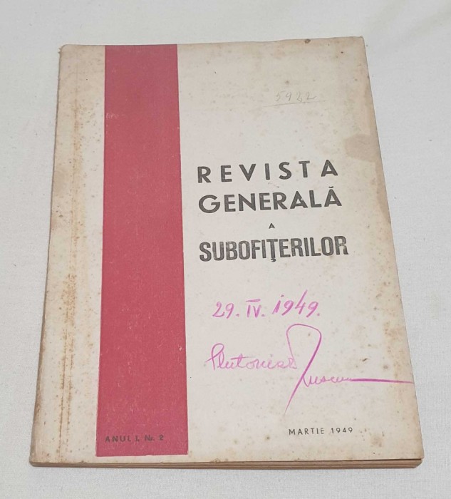 Carte de colectie Revista Generala a Subofiterilor Anul 1 numarul 2 Martie 1949