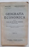Geografia economică &ndash; Virgil Hilt &amp; Elena Bungetzianu &ndash; manual 1942 ediția II-a