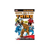 Marvel Two-In-One Epic Collection: Remembrance of Things Past