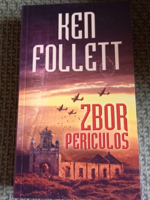 ZBOR PERICULOS KEN FOLLETT foto