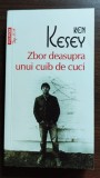 Ken Kesey - Zbor deasupra unui cuib de cuci