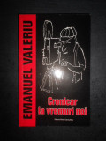 Cumpara ieftin Emanuel Valeriu - Cronicar la vremuri noi. In loc de cronica TV (2005)