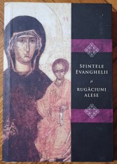 Sfintele Evanghelii si Rugaciuni Alese// 2009 foto