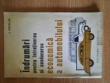 INDRUMARI PENTRU INTRETINEREA SI CONDUCEREA ECONOMICA A AUTOMOBILULUI &ndash; I. CAC, 1961, Tehnica