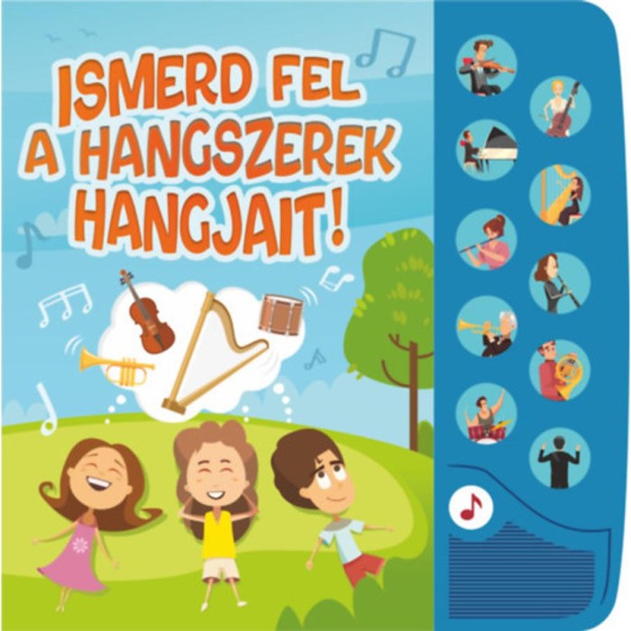 Ismerd fel a hangszerek hangjait! - Kis zenerajong&oacute;k hangosk&ouml;nyve