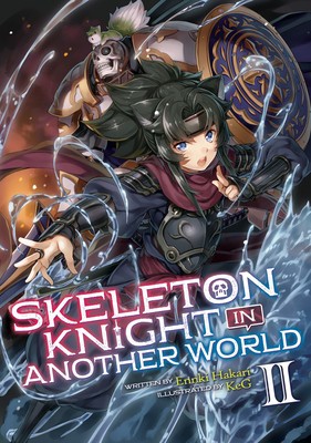 Skeleton Knight in Another World (Light Novel) Vol. 2 foto