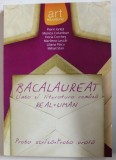 BACALAUREAT LIMBA SI LITERATURA ROMANA , REAL + UMAN , PROBA SCRISA , PROBA ORALA de FLORIN IONITA ..MIHAIL STAN , 2014
