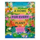 A home for every plant: wonders of the botanical world