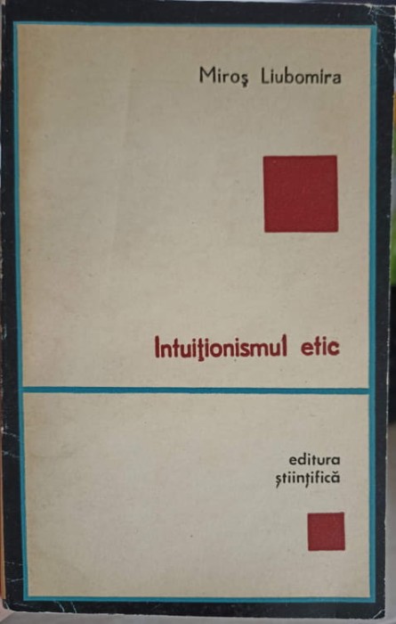 INTUITIONISMUL ETIC-MIROS LIUBOMIRA-249796