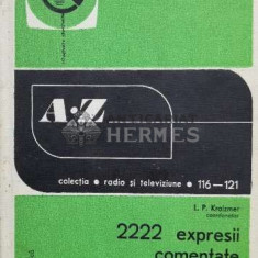 2222 expresii comentate pentru radioamatori - L.P. Kraizmer (coord.) - 1974