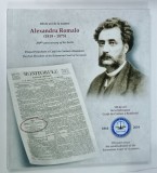 ALEXANDRU ROMALO ( 1819 - 1875 ) 200 DE ANI DE LA NASTERE , ALBUM ILUSTRAT CU TEXT IN ROMANA SI ENGLEZA , CONTINE FOTOGRAFII CU TEXT SI REPRODUCERI