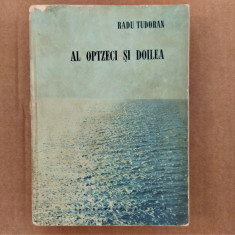 Radu Tudoran AL OPTZECI SI DOILEA ed pentru literatura 1966