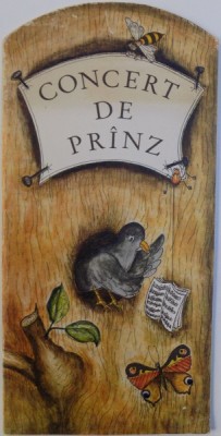 CONCERT DE PRANZ - O CARTE MUZICALA PENTRU COPII , texte de MONIKA EHRHARDT , ilustratii de GABRIELE LAST , muzica de REINHARD LAKOMY , 1982 foto