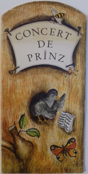CONCERT DE PRANZ - O CARTE MUZICALA PENTRU COPII , texte de MONIKA EHRHARDT , ilustratii de GABRIELE LAST , muzica de REINHARD LAKOMY , 1982