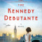 The Kennedy Debutante