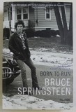 BORN TO RUN de BRUCE SPRINGSTEEN , 2017 *TEXT IN LIMBA ROMANA