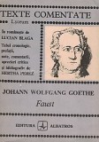 Faust - Johann Wolfgang von Goethe, Editura Albatros, 1982, Studiu Literar