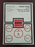 Studiul muncii - Sisteme de normative de timp pe mișcări 1972, Alta editura