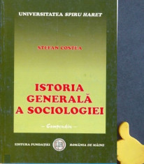 Istoria generala a sociologiei Compendiu Stefan Costea ed II foto