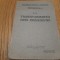TRANSFORMAREA PRIN INVERSIUNE - N. M. - Biblioteca Revistei &quot;Pitagora&quot;, Arad, 1939, 32 p.