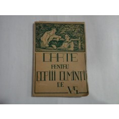 CARTE PENTRU COPIII CUMINTI - de V. S. (dedicatie) - Cartea Romaneasca Bucuresti, 1936