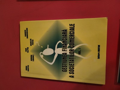 Gestiunea financiară a societăților comerciale vol I foto