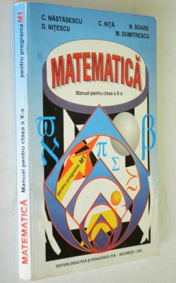 Manual MATEMATICA pentru clasa a X-a - 2002 foto