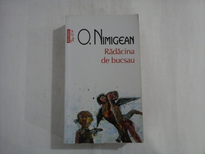 O. NIMIGEAN - RADACINA DE BUCSAU