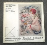 George Grosz 1893-1959: Aquarelle Zeichnungen 15.1.-7.2.1971 (catalog expoziție)