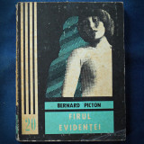 Firul Evidentei - Bernard Picton - Carte Politista