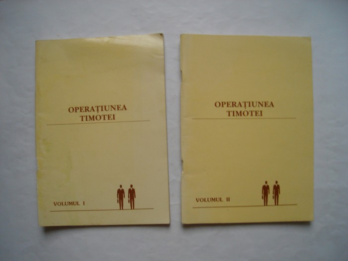Operatiunea Timotei (vol. I-II)