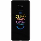 Husa silicon pentru Huawei Mate 20, Jesus Paints A Smile In Me
