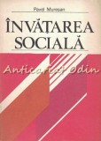 Invatarea Sociala - Pavel Muresan, Editura Albatros, 1980, Sociologie, Carte in Romana
